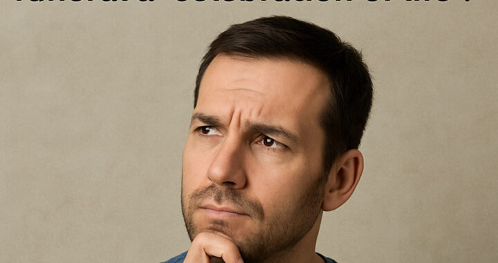 Why do some people call a funeral a celebration of life