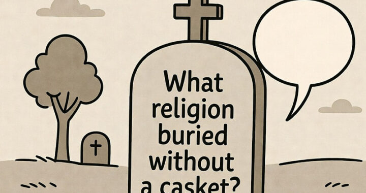 What religion buried without a casket